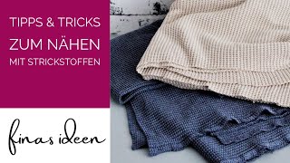 Nähen mit Strickstoffen Meine Tipps amp Tricks mit Download [upl. by Zobias]