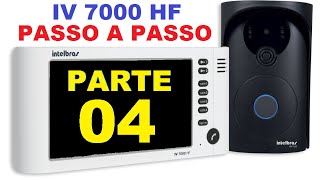 Tutorial video porteiro intelbras IV 7000 HF PARTE 04  Volume seqcamReset [upl. by Adlaremse849]