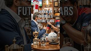 Debate on Footballs Future Stars [upl. by Schroder]