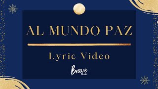 Al Mundo Paz Nació Jesús  Himnos de Navidad Cristianos Video con Letra [upl. by Hsaniva375]