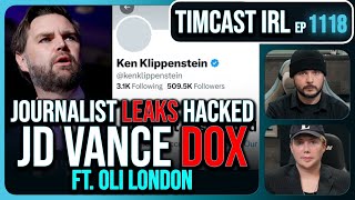 Woke Journalist LEAKS HACKED JD Vance Dossier Hacked By Iran wOli London  Timcast IRL [upl. by Ecydnac414]