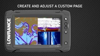 Custom Pages on the Lowrance Elite Ti FishfinderChartplotter [upl. by Gobert]