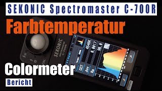 Sekonic Spectromaster C700R Kurzvorstellung deutsch Farbtemperaturmesser Analyzer [upl. by Gefell]