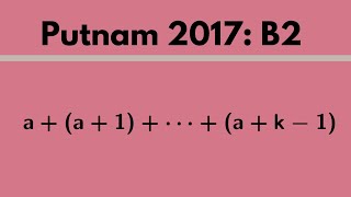 Putnam Exam  2017 B2 [upl. by Ris173]