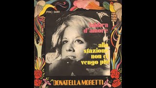 Alla Stazione Non Ci Vengo Più  Donatella Moretti [upl. by Atikaj]