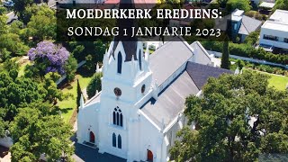 Moederkerk Erediens 1 Januarie 2023 [upl. by Inwat]