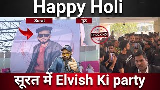 ELVISH YADAV SURAT HOLI PARTY  JTHAKERS HAPPY HOLI [upl. by Nivac]