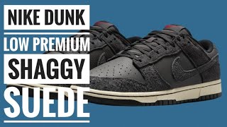 NIKE DUNK LOW PREMIUM BLACK OFF NOIR WITH SHAGGY SUEDE [upl. by Bartolome699]