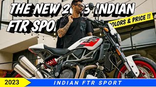 2023 Indian FTR Sport The Major Changes You Need to Know [upl. by Fowkes]