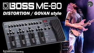 Programming BOSS ME 80 Distortion GOVANinspired StepbyStep Guide [upl. by Eibbil170]