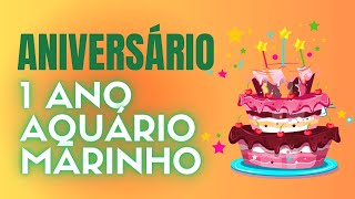 ✅Aniversário 1 Ano de Aquário Marinho [upl. by Ahsietal]