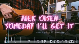 someday i’ll get it Alek Olsen Сover  Guitar Tab  Lesson  Tutorial [upl. by Maclaine680]