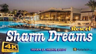 Sharm Dreams Resort  Naama Bay  5Star Hotel Tour [upl. by Ruby]