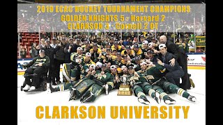 Clarkson Hockeys 2019 ECAC Championship Tr 32 OT Win vs Cornell [upl. by Dlareme]