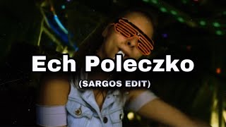 Guzowianki Ech Poleczko SARGOS EDIT [upl. by Hairas]