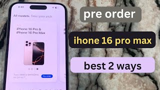 How to pre order iphone 16 iphone 16 pro iphone 16 pro max [upl. by Erie]