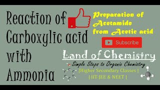 Reaction of Carboxylic acid with Ammonia  Preparation of Acetamide from Acetic acid  Class 12 [upl. by Lib]