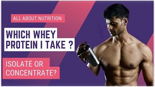 WHICH WHEY PROTEIN I USE  CONCENTRATE OR ISOLATE [upl. by Marlane]