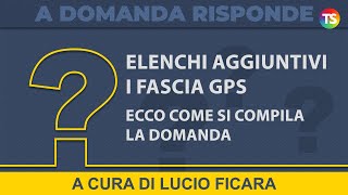 Elenchi aggiuntivi I fascia GPS ecco come si compila la domanda  VIDEO TUTORIAL [upl. by Estell]