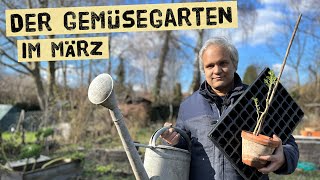 Aussaaten und Gartenarbeiten im März im Gemüsegarten Tipps für die Selbstversorgung im Frühjahr [upl. by Ranna]