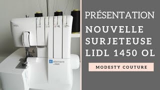 Comparatif nouvelle SURJETEUSE 1450 de chez LIDL et lancienne 1230 [upl. by Oicnedurp255]