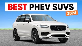 10 BEST Plug in Hybrid SUVs For 2024 Most Efficient Reliable and Affordable [upl. by Llerrud530]