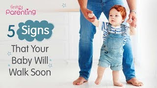 Signs That Your Baby Will Walk Soon [upl. by Yessej]