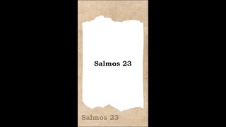 📖 Salmo 23  LA SANTA BIBLIA [upl. by Avah]