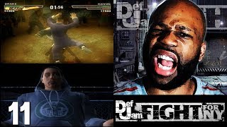 Def Jam Fight for NY Gameplay Walkthrough Part 11  Lets Play  Walkthrough [upl. by Calendra]