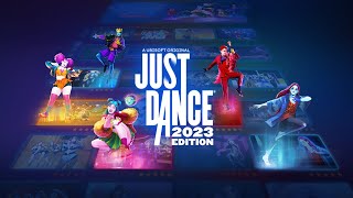 Just Dance 2023 Edition  Complete Songlist [upl. by Evette]