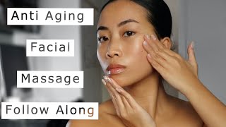 Anti Aging Facial Massage  Follow Along Tutorial without Gua Sha tool [upl. by Tolley]