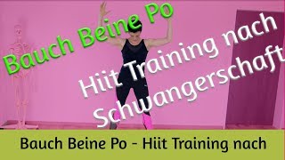 Bauch Beine Po  Hiit Training nach Schwangerschaft [upl. by Haliled584]