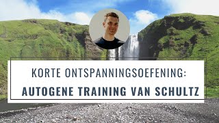 Autogene Training van Schultz in het Nederlands  Progressieve spierontspanning voor Snel Meer Rust [upl. by Eaj796]