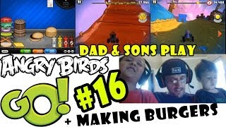 Angry Birds GO Cheese Burgers Dad amp Sons Play at Same Time Pt16 iOS Gameplay [upl. by Ahsita]