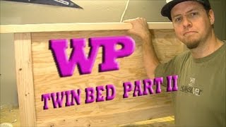 How to make a Twin Bed  Part II The Headboard [upl. by Joel]