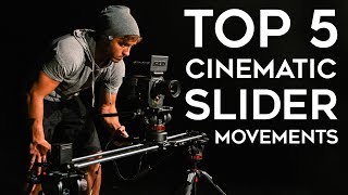 My Top 5 Cinematic Slider Movements [upl. by Oaht]