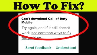 How To Fix Cant Install Call of Duty Mobile App on Playstore  cant Downloads app problem solve [upl. by Sukram863]