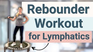 Full Body Rebounder Workout Easy for Lymphatics [upl. by Lamiv]