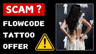 Flowcode Tattoo Offer 5000 for a QR Code  Legit or Scam [upl. by Gabriel]