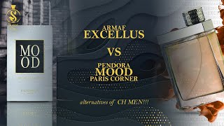 EXCELLUS ARMAF VS MOOD MEN PENDORA  alternates of CH MEN [upl. by Siroval]