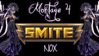 SMITE Montage 4  Nox [upl. by Eidassac]