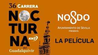 La Nocturna del Guadalquivir La Película [upl. by Rochelle121]