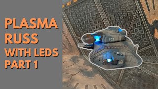 Plasma Russ With LEDs Part 1 [upl. by Aidyn471]