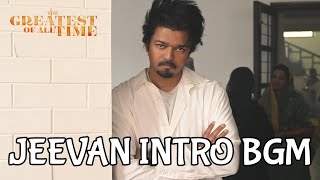 Goat  Jeevan Intro BGM  Thalapathy Vijay  Yuvan  Venkat Prabhu [upl. by Weiler]