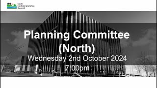 Planning Committee North  2nd October 2024 [upl. by Eevets]