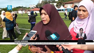 Sukan Hawana galak keseimbangan kerjaya dan kehidupan pengamal media [upl. by Doty898]