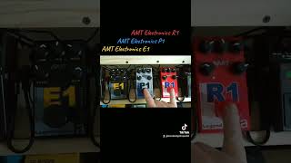 AMT Electronics Preamp pedal comparison E1 P1 R1  which is best [upl. by Eiggam]