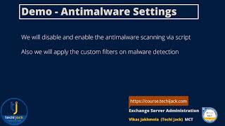 Configuring Antimalware in Microsoft Exchange 201619  Techi Jack [upl. by Chas]