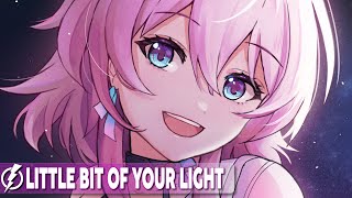 Nightcore  Little Bit Of Your Light Vicetone ft CVBZ  Lyrics [upl. by Harutak]