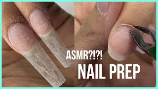 ASMR NAIL PREP  WATCH amp LISTEN TO ME PREP FOR MY ACRYLICS [upl. by Sydalg]